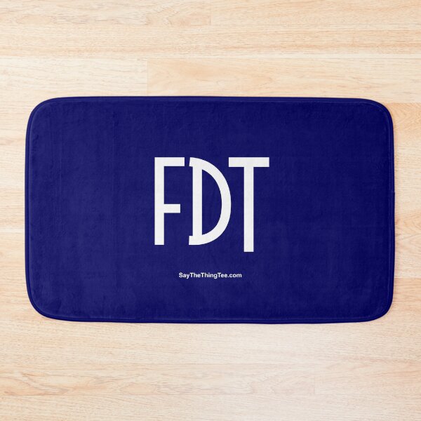 Item preview, FDT v1 designed and sold by Say The Thing Tee.