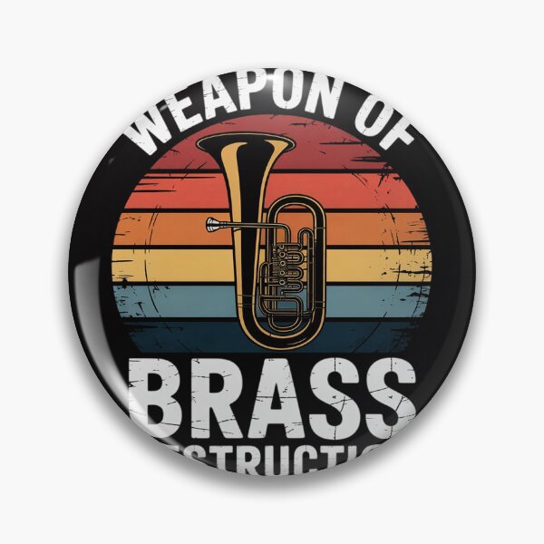 Item preview, Weapon of Brass Destruction Marching Baritone designed and sold by berniceschm.