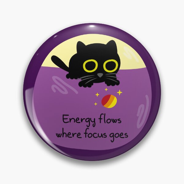 Item preview, Energy Flows Where Focus Goes - Black Cat designed and sold by fishdesigns.