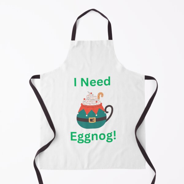 Item preview, I Need Eggnog! designed and sold by Designharmony.