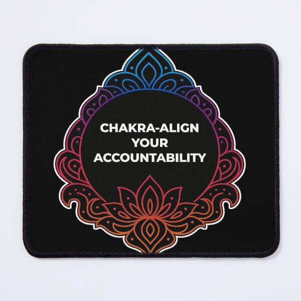 Item preview, SARCASTIC SPIRITUAL – Chakra Accountability Mode – GIFT FOR FRIEND • Sarcastic Mandala Quote designed and sold by JacobKAurumhead.
