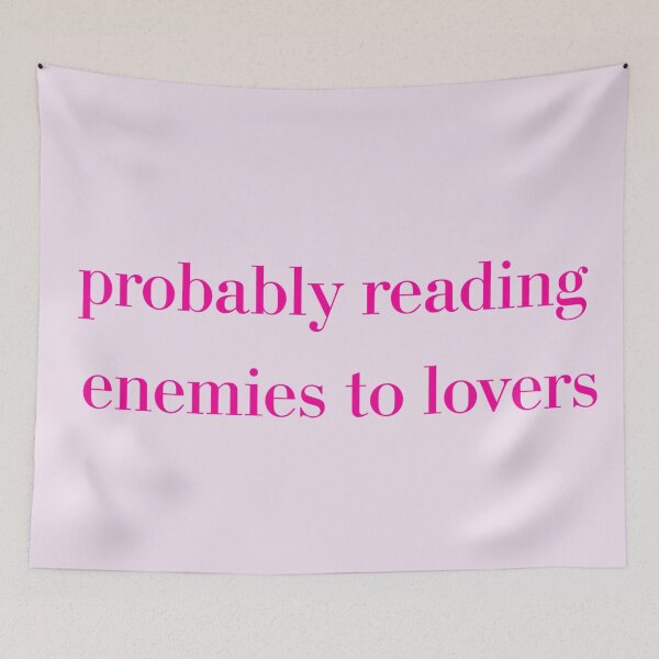 Item preview, Probably Reading Enemies to Lovers | Aesthetic Bookish Design designed and sold by theliteraryedit.