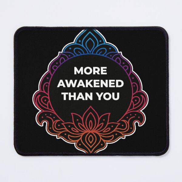Item preview, SARCASTIC SPIRITUAL – Awakened Ego Statement – GIFT FOR FRIEND • Sarcastic Mandala Quote designed and sold by JacobKAurumhead.
