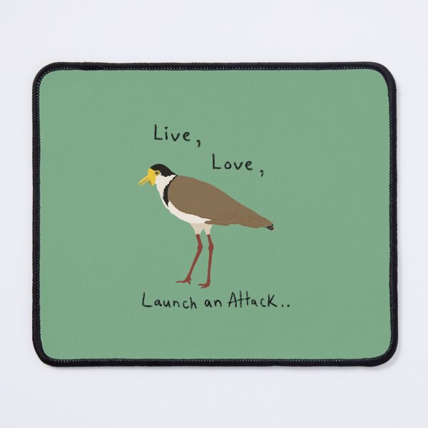 Item preview, Live, Love, Launch an Attack.. designed and sold by Rob Price.