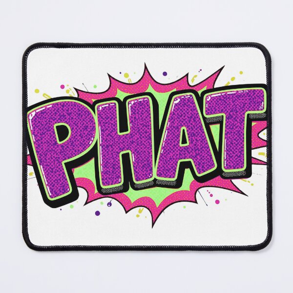 Item preview, PHAT designed and sold by Dyer's Design.
