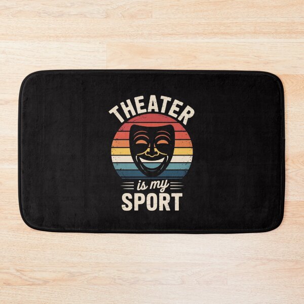 Item preview, Theater Is My Sport Acting Gift Drama Musicals designed and sold by Silicula.