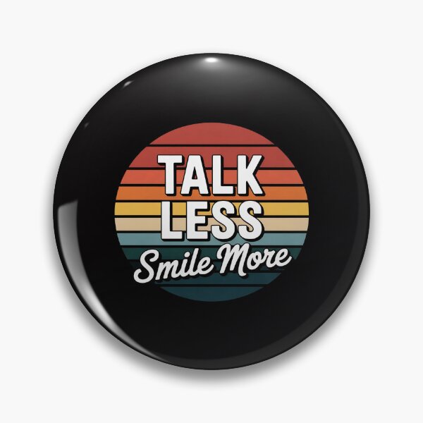 Item preview, Talk Less Smile More Historic Hamilton Quote designed and sold by Silicula.