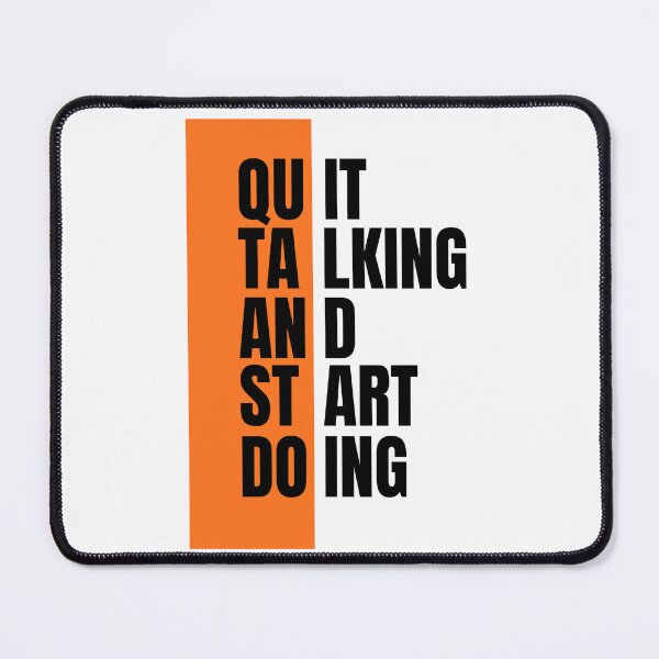 Item preview, Quit Talking Start Doing designed and sold by InRaCreations.