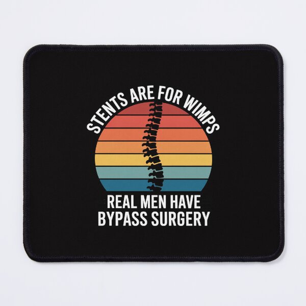 Item preview, Real Men Have Bypass Surgery Open Heart Surgery designed and sold by Silicula.