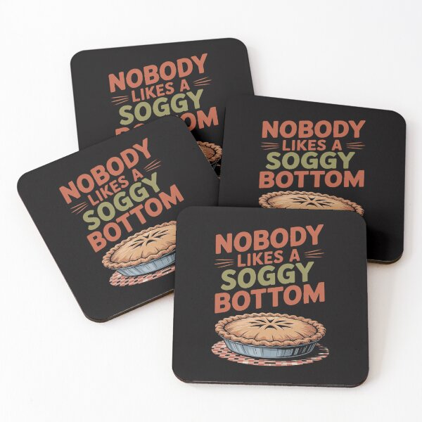 Item preview, Nobody Likes A Soggy Bottom British Baking designed and sold by Silicula.