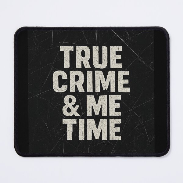 Item preview, True Crime & Me Time – Cracked Distressed Aesthetic Quote designed and sold by FandomFunStudio.