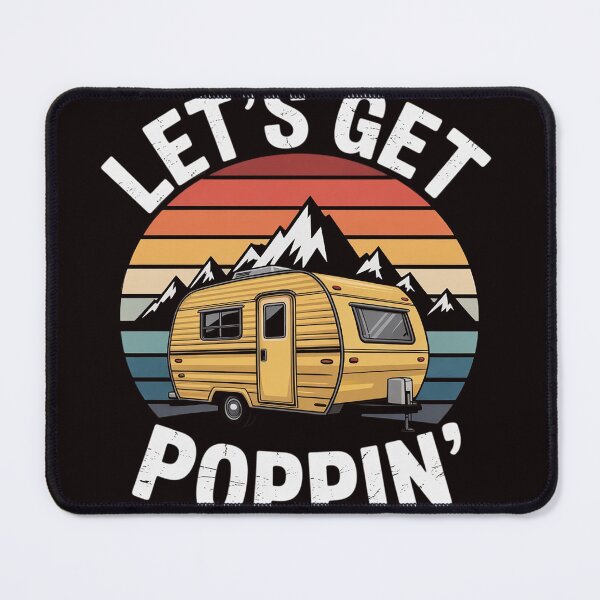 Item preview, Let's Get Poppin' Camping RV Pop Up Camper designed and sold by RopboxRone.