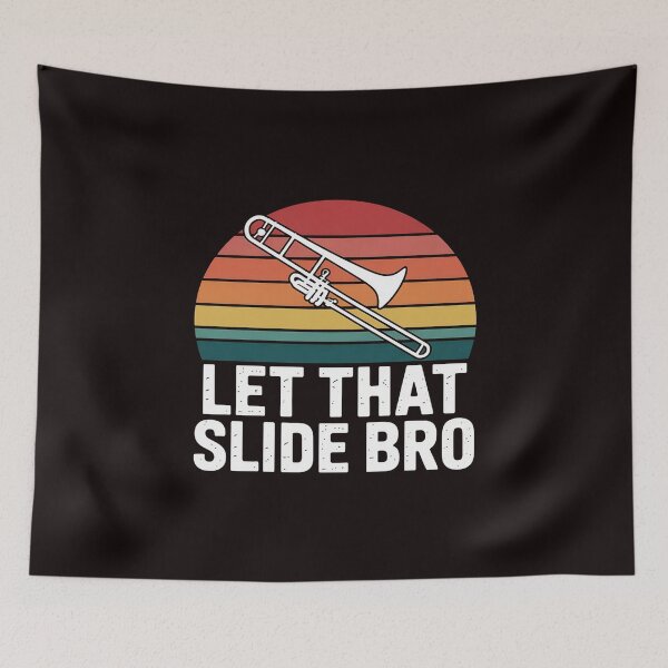 Item preview, Let That Slide BroTrombone Player Band designed and sold by RopboxRone.