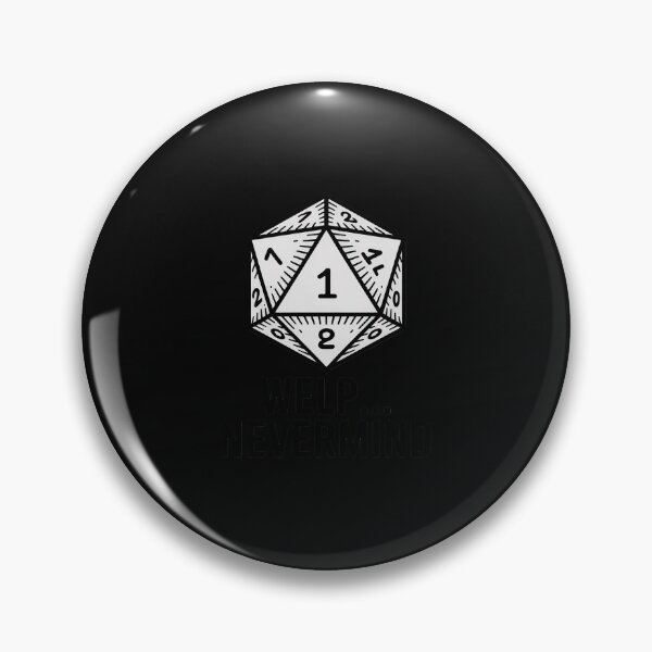 Item preview, Whelp Nevermind D20 Dice Men Women designed and sold by EntroRhim.