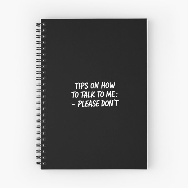 Item preview, Tips On How To Talk To Me Please Don't designed and sold by EntroRhim.