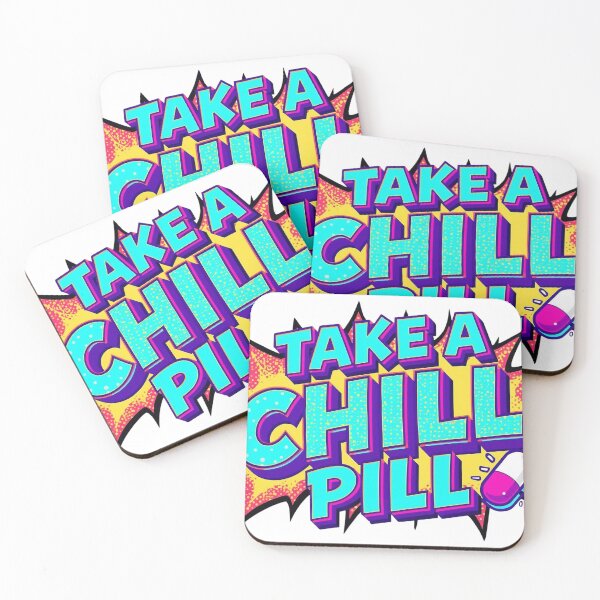 Item preview, Take A Chill Pill designed and sold by Dyer's Design.