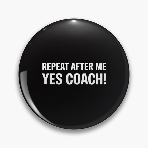 Item preview, Sports Coach Saying designed and sold by Viepenny.