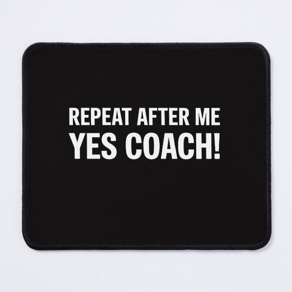 Item preview, Sports Coach Saying designed and sold by Viepenny.