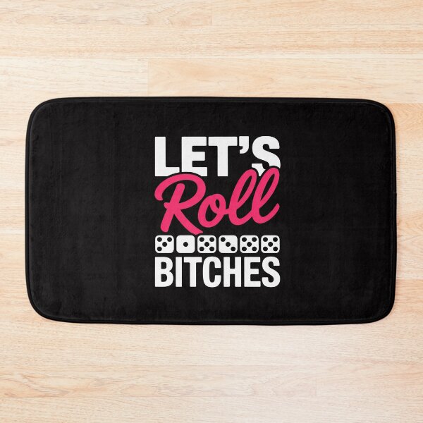Item preview, Let's Roll Bitches Player Bunco Dice Game Party Night designed and sold by CareTopping.