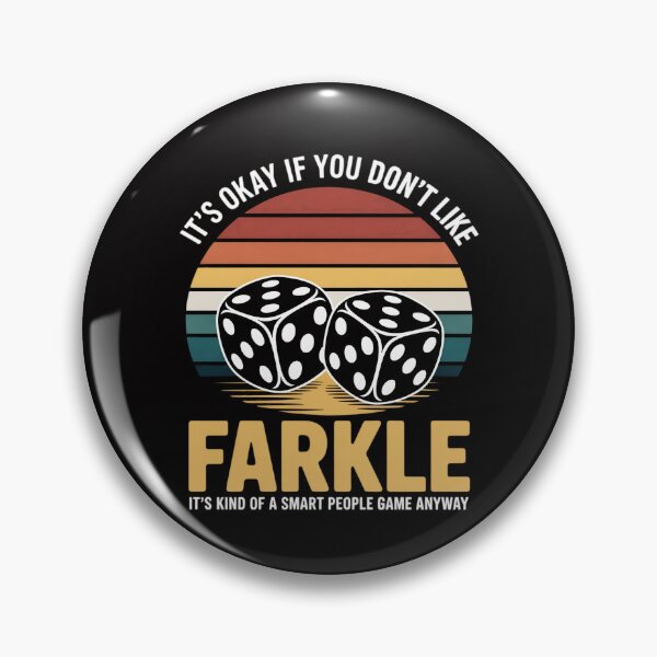 Item preview, It's Okay If You Dont Like Farkle Farkle Dice Game designed and sold by CareTopping.