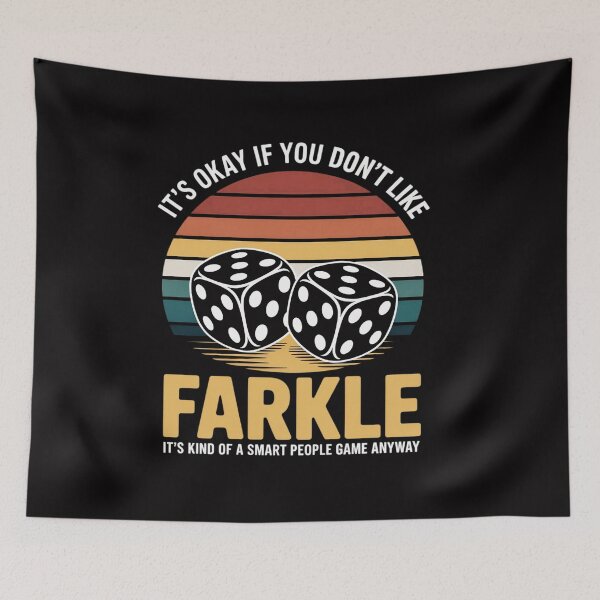 Item preview, It's Okay If You Dont Like Farkle Farkle Dice Game designed and sold by CareTopping.