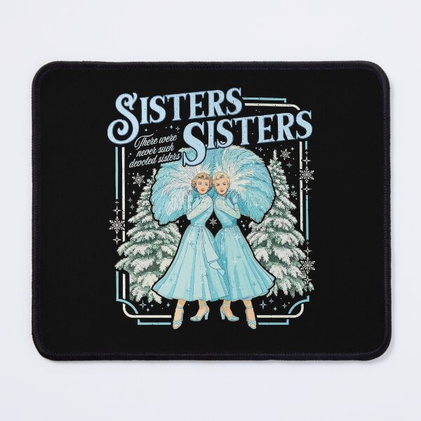 Item preview, Sisters - A Merry White Christmas Merry Xmas designed and sold by jakaun.