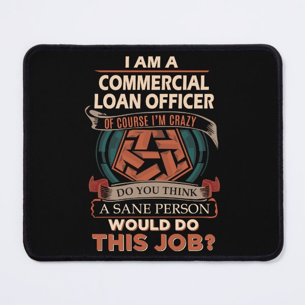 Item preview, Commercial Loan Officer designed and sold by vanejamofedau.