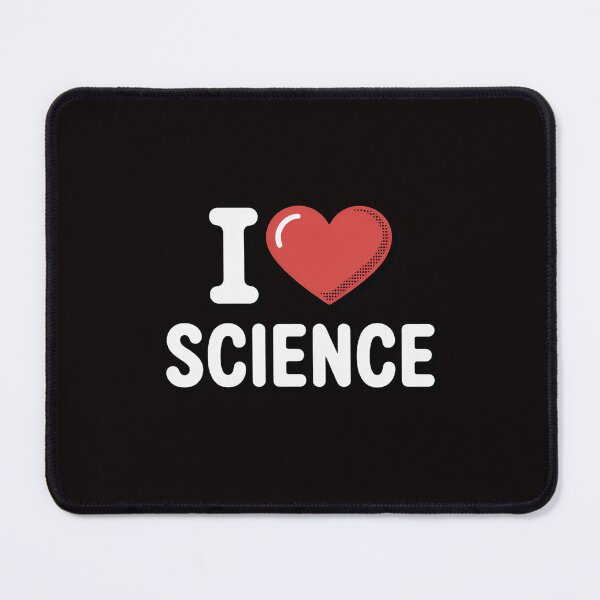 Item preview, I Love Science designed and sold by LapFemile.