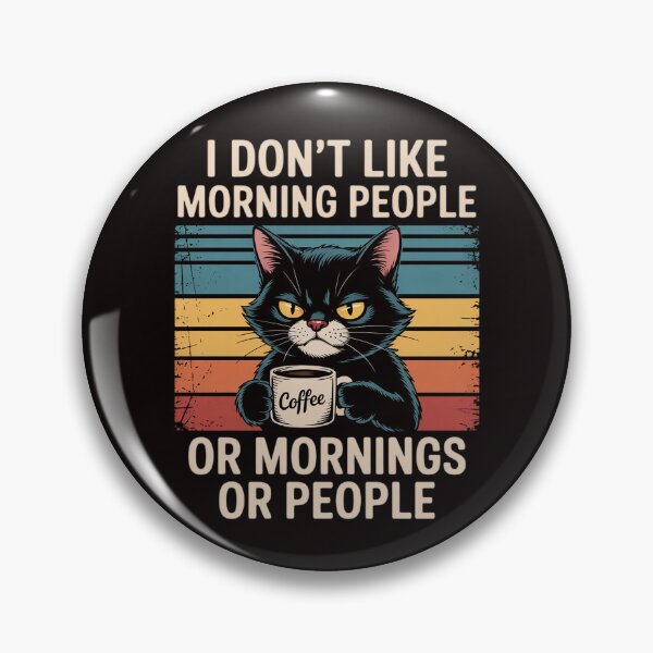 Item preview, I Hate Morning People And Mornings And People Coffee Cat designed and sold by LapFemile.