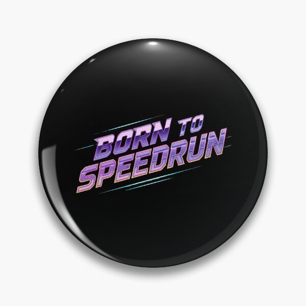 Item preview, Born to Speedrun – Retro Gamer Text Design designed and sold by PHRASEandSTYLE.