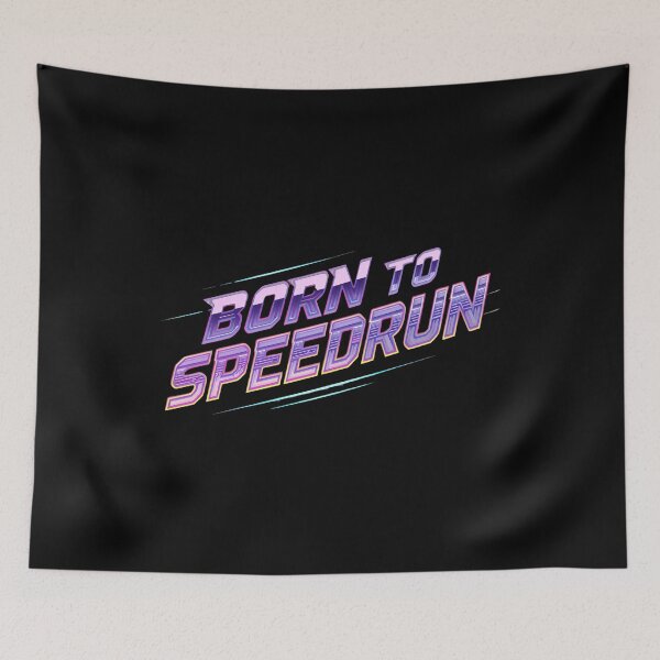 Item preview, Born to Speedrun – Retro Gamer Text Design designed and sold by PHRASEandSTYLE.