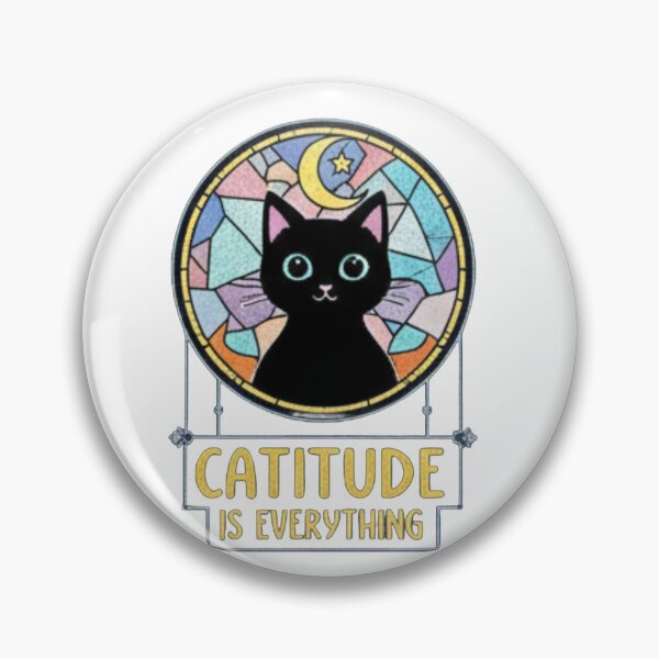 Item preview, catitude is everything designed and sold by CatLadystore.