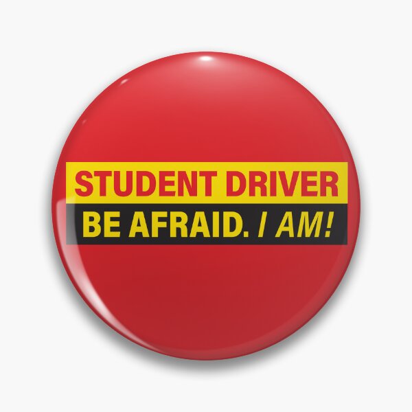 Item preview, Student Driver: Be Afraid, I am! designed and sold by 3 Funky Broads.