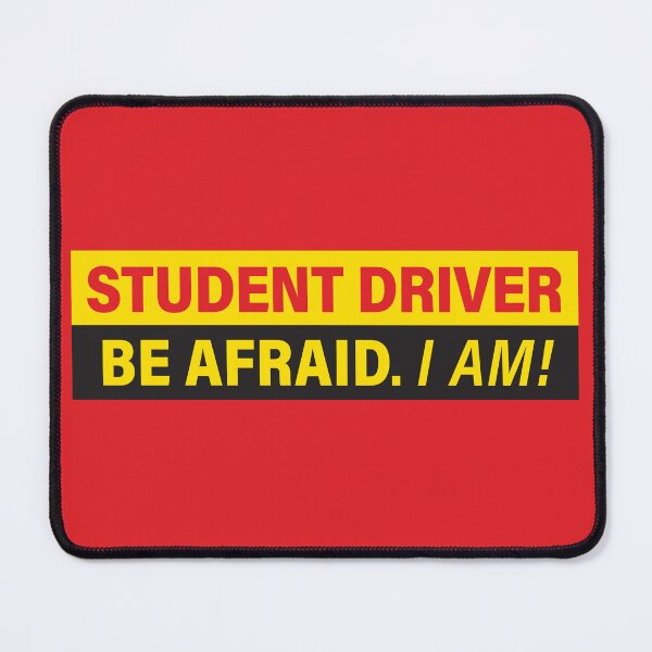 Item preview, Student Driver: Be Afraid, I am! designed and sold by 3 Funky Broads.
