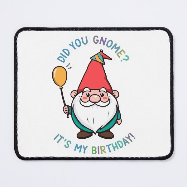 Item preview, Did You Gnome? It's My Birthday! - Cute Cartoon Party Gnome designed and sold by Bada-stickers.