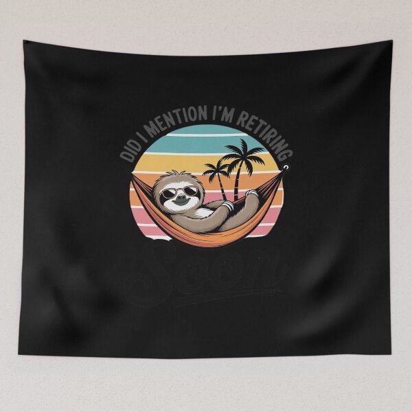 Item preview, Did I Mention I'm Retiring Soon designed and sold by ShelFisher.