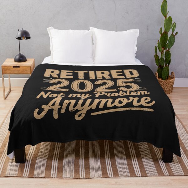 Item preview, Retired 2025 Retirement Not My Problem Anymore Retirement designed and sold by TAYLOROUSDALE.