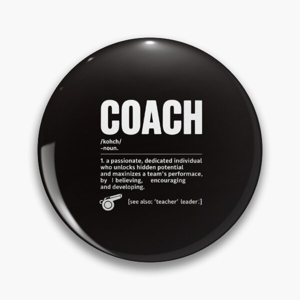 Item preview, Coach Definition Coach designed and sold by RatCurry.