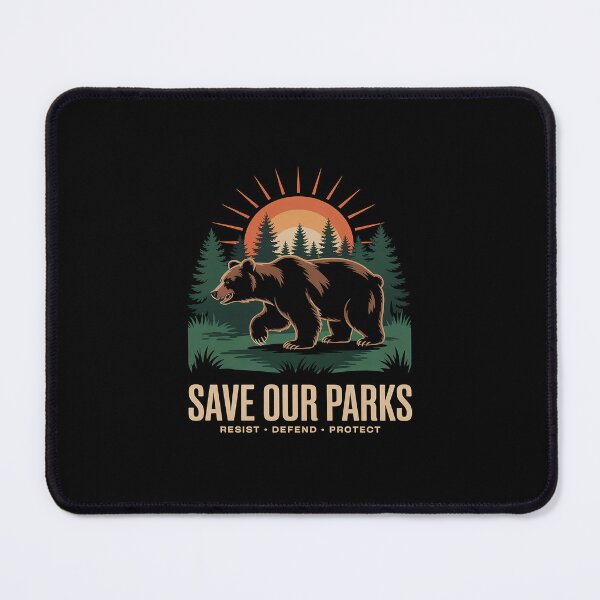 Item preview, Save Our Parks Resist National Park Protect ALT US designed and sold by TAYLOROUSDALE.