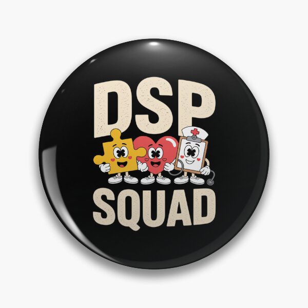Item preview, Direct Support Professional DSP Squad designed and sold by ShelFisher.
