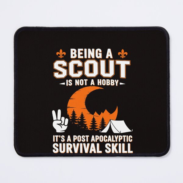 Item preview, Being A Scout Is Not A Hobby - Boys & Girls Scouts designed and sold by RatCurry.