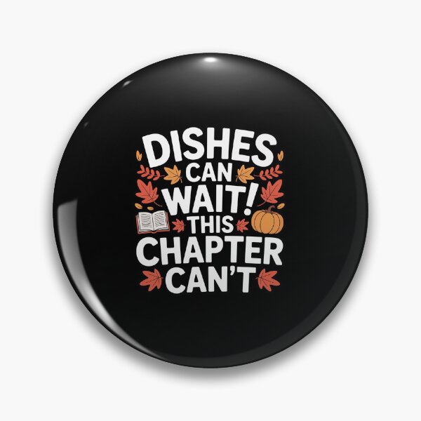 Item preview, Dishes Can Wait This Chapter Can’t Reading designed and sold by Sandrhaus.