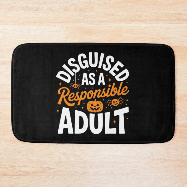 Item preview, Disguised As A Responsible Halloween designed and sold by Sandrhaus.