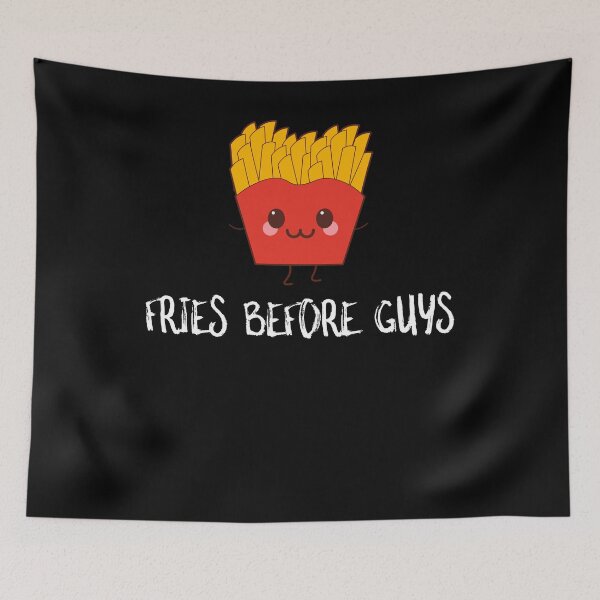Item preview, Fries Before Guys designed and sold by SusurrationStud.