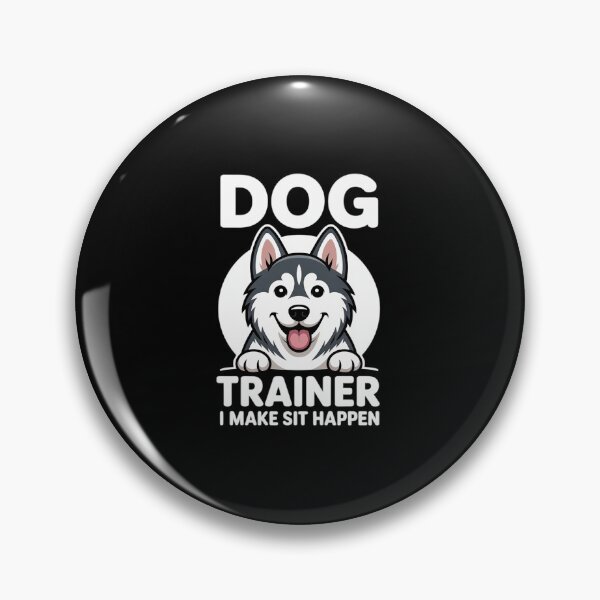 Item preview, Dog Trainer Make Sit Happen Pet Dog Training designed and sold by Sandrhaus.