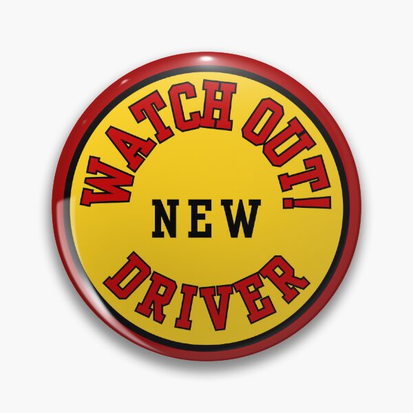 Item preview, DRIVERS SIGN, CAR, WATCH OUT!  NEW DRIVER, NOVELTY  designed and sold by AASparksDesigns.
