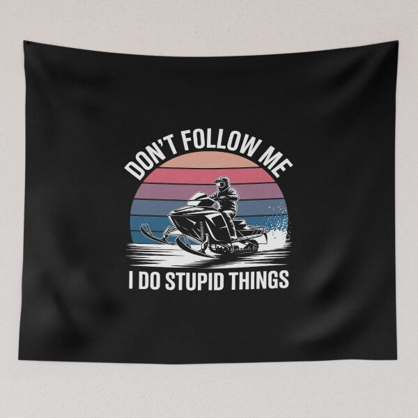 Item preview, Don’t Follow Me Snowmobile Lover Riders designed and sold by ryukaizox1.