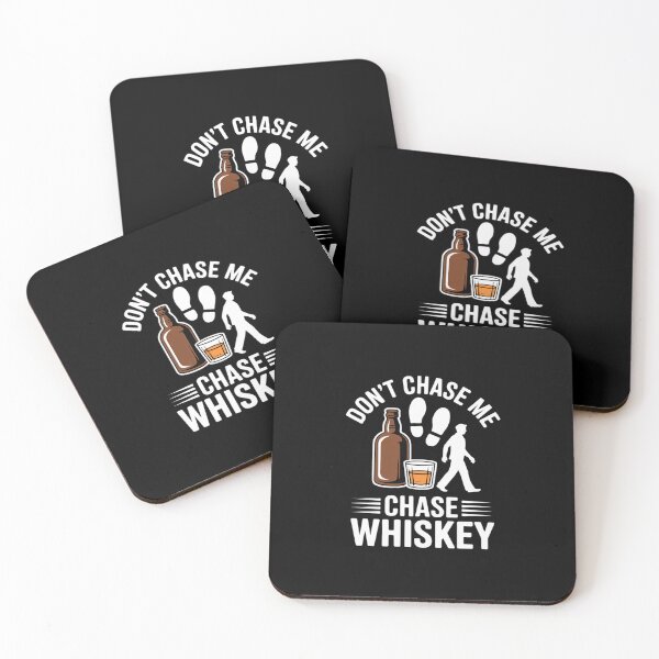 Item preview, Dont Chase Me Chase Whiskey Drinking designed and sold by ryukaizox1.