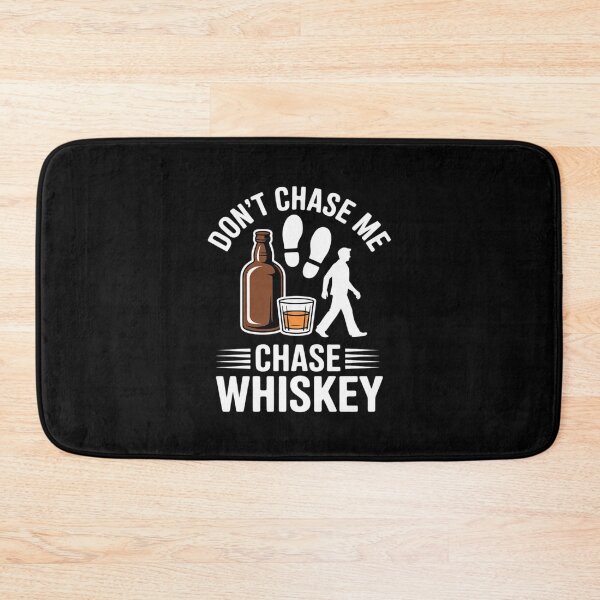 Item preview, Dont Chase Me Chase Whiskey Drinking designed and sold by ryukaizox1.