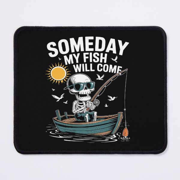 Item preview, Someday fish will come funny Fishing hobby Design Skeletton designed and sold by tkhrbika.
